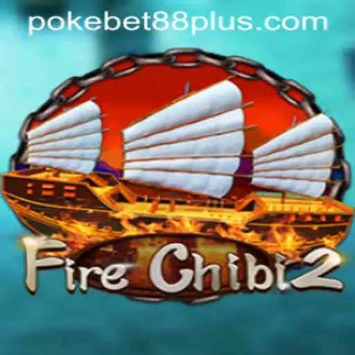 Unveiling FireChibi2: A Thrilling Adventure with PokeBet88