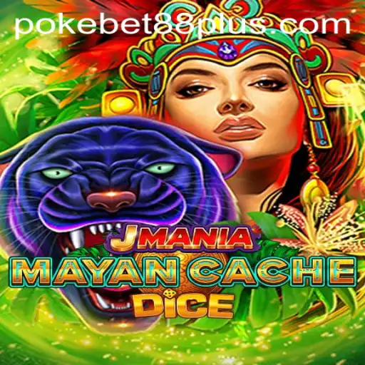 Discover the Thrill of JManiaMayanCacheDice with PokeBet88