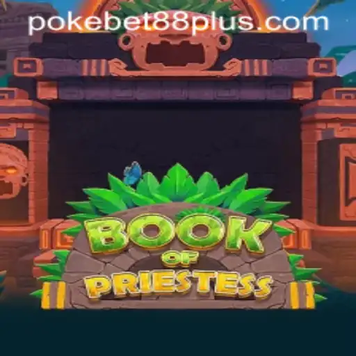 Unveiling the Mysteries of BookOfPriestess: A Journey with PokeBet88